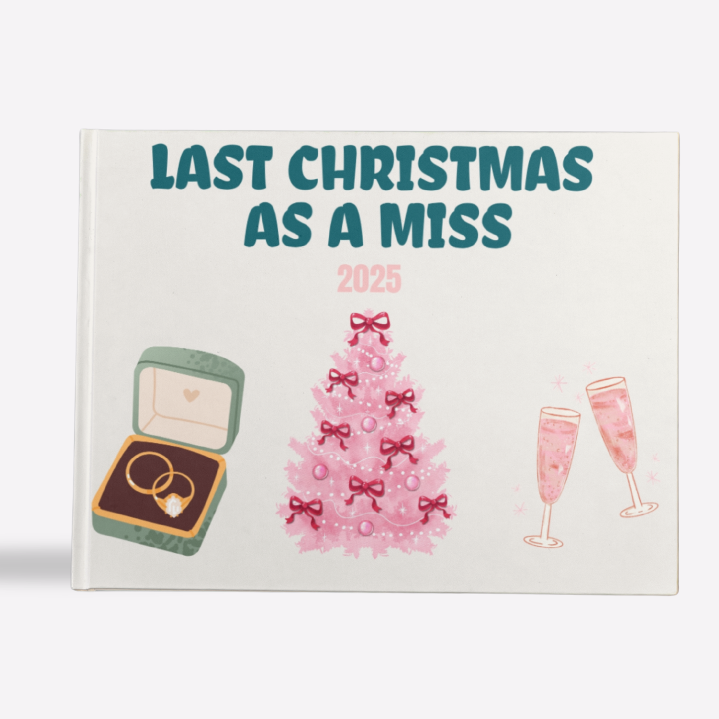 Last Christmas as a Miss Photo Book